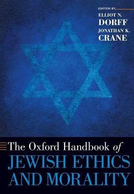 Cover for The Oxford Handbook of Jewish Ethics and Morality - Oxford Handbooks (Paperback Book) (2016)