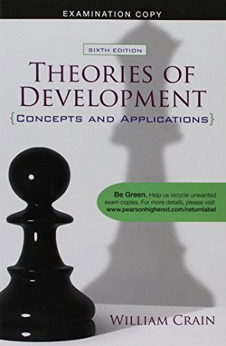 Cover for William Crain · Theories of Development, Exam Copy: Concepts and Applications (Paperback Book) [5 Revised edition] (2010)