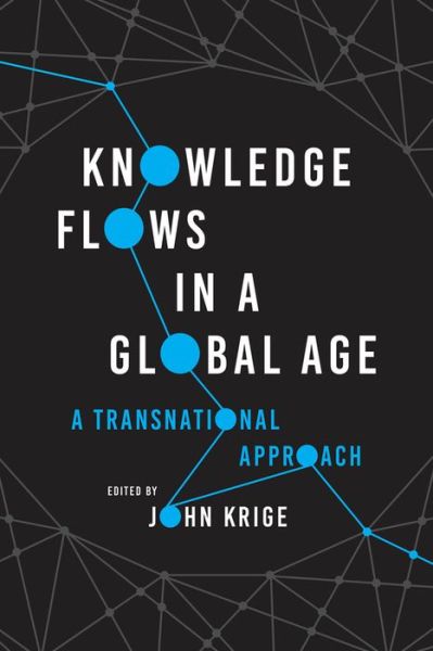 Cover for Knowledge Flows in a Global Age: A Transnational Approach (Paperback Book) (2022)