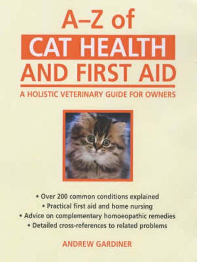 Cover for Andrew Gardiner · A-Z of Cat Health and First Aid: A Practical Guide for Owners (Taschenbuch) [Main edition] (2002)