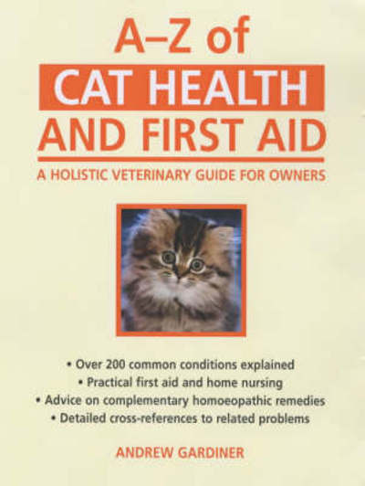 Cover for Andrew Gardiner · A-Z of Cat Health and First Aid: A Practical Guide for Owners (Paperback Book) [Main edition] (2002)