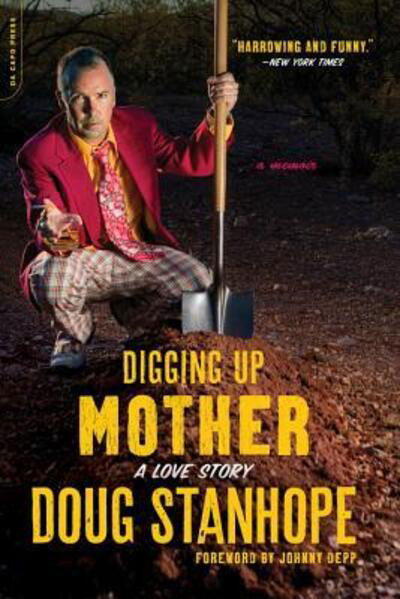 Cover for Doug Stanhope · Digging Up Mother (Paperback Bog) (2017)