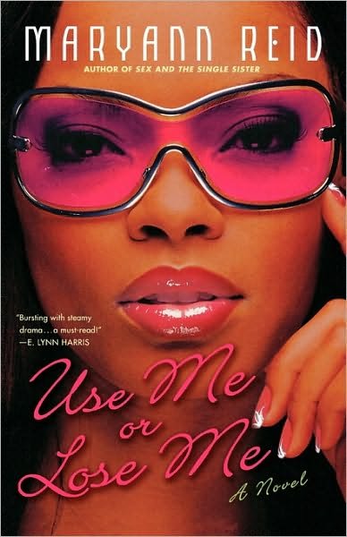 Cover for Maryann Reid · Use Me or Lose Me (Pocketbok) (2004)