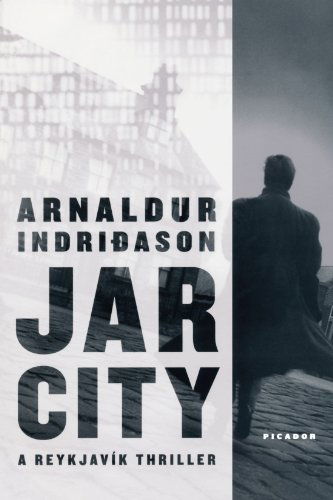 Jar City - Arnaldur Indridason - Bøger - Picador USA - 9780312426385 - 1. september 2006