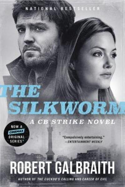 Cover for Robert Galbraith · Silkworm (Book) (2018)