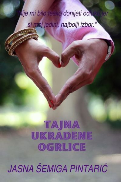 Cover for Jasna Semiga-Pintaric · Tajna Ukradene Ogrlice (Paperback Book) (2019)