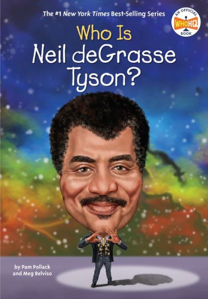 Cover for Pam Pollack · Who Is Neil deGrasse Tyson? - Who Was? (Hardcover Book) (2021)