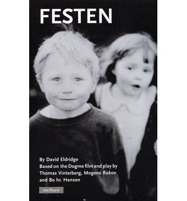 Cover for David Eldridge · Festen - Modern Plays (Pocketbok) (2004)