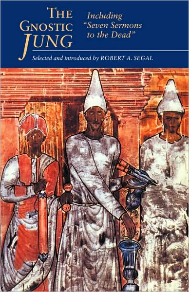 The Gnostic Jung: Including - C.G. Jung - Bøger - Taylor & Francis Ltd - 9780415080385 - 1. oktober 1992