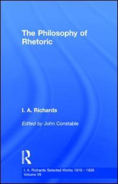 Cover for I. A. Richards · The Philosophy of Rhetoric V7 (Gebundenes Buch) (2001)