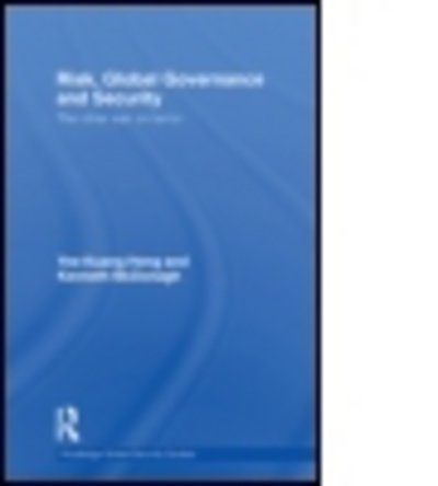 Cover for Yee-Kuang Heng · Risk, Global Governance and Security: The Other War on Terror - Routledge Global Security Studies (Paperback Bog) (2013)