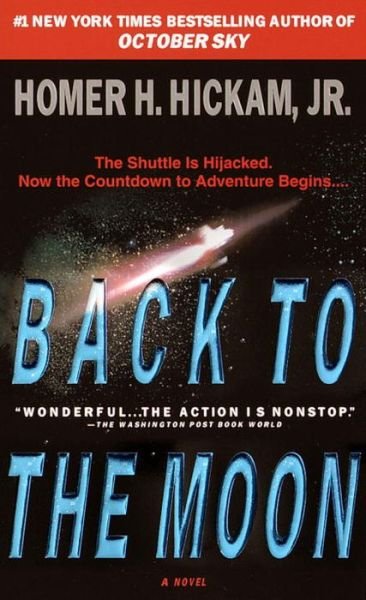 Cover for Homer Hickam · Back to the Moon (Pocketbok) (2000)