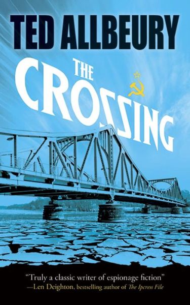 Cover for Ted Allbeury · The Crossing (Paperback Bog) (2017)