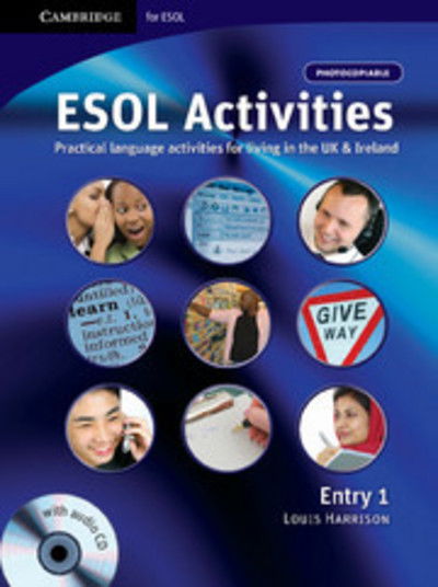 Cover for Louis Harrison · ESOL Activities Entry 1: Practical Language Activities for Living in the UK and Ireland (Book) (2008)