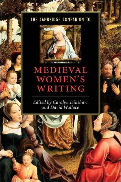 Cover for Carolyn Dinshaw · The Cambridge Companion to Medieval Women's Writing - Cambridge Companions to Literature (Paperback Book) (2003)