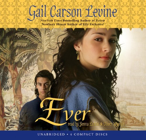 Cover for Gail Carson Levine · Ever (Lydbog (CD)) (2009)