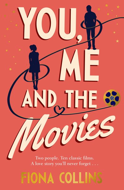 Fiona Collins · You, Me and the Movies (Paperback Book) (2019)