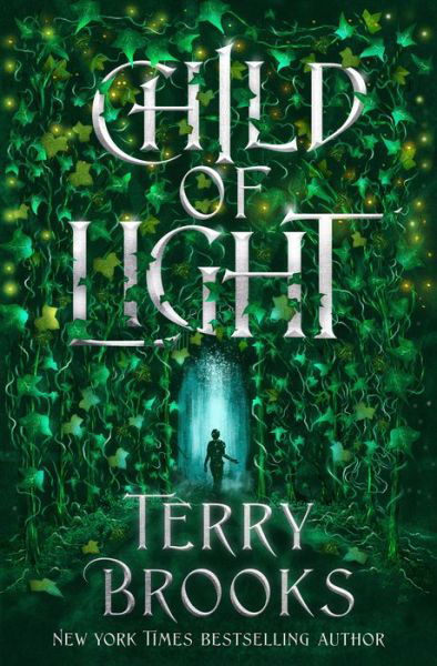 Cover for Terry Brooks · Child of Light (Hardcover bog) (2021)