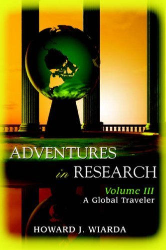 Cover for Howard Wiarda · Adventures in Research: Volume III a Global Traveler (Pocketbok) (2006)