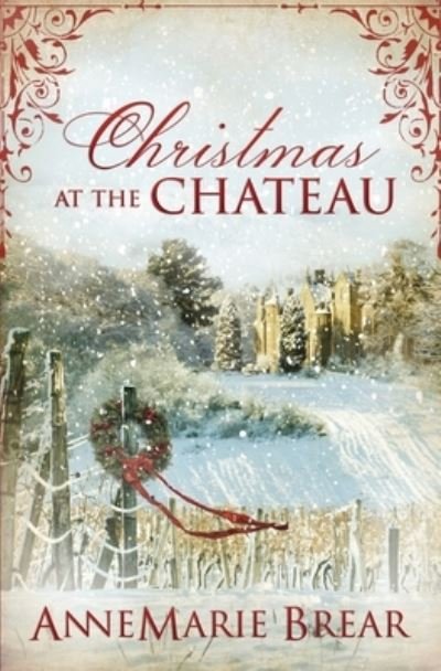 Cover for Annemarie Brear · Christmas at the Chateau (Paperback Bog) (2020)