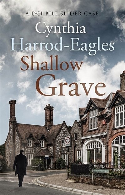 Cover for Cynthia Harrod-Eagles · Shallow Grave: A Bill Slider Mystery (7) - Bill Slider Mystery (Pocketbok) (2019)