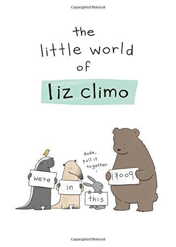 Cover for Liz Climo · The Little World of Liz Climo (Hardcover bog) (2014)