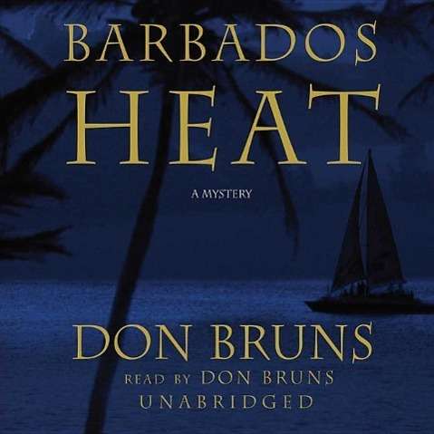 Cover for Don Bruns · Barbados Heat: Library Edition (Audiobook (CD)) [Unabridged edition] (2004)