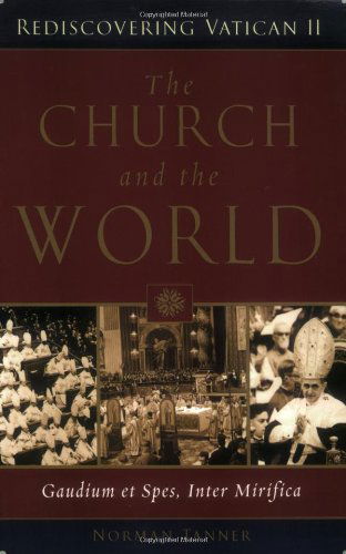 Cover for Norman Tanner · The Church and the World: Gaudium et Spes, Inter Mirifica (Paperback Book) (2005)