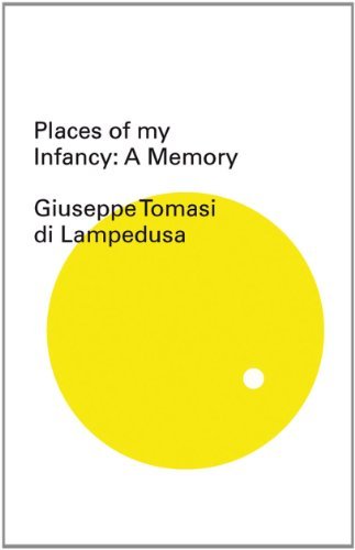Cover for Giuseppe Tomasi Di Lampedusa · Places of My Infancy (New Directions Pearls) (Pocketbok) [Reprint edition] (2012)