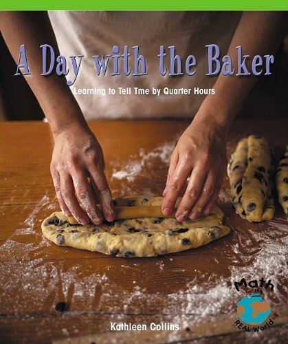 Cover for Kathleen Collins · Day W/the Baker (Math for the Real World) (Paperback Bog) (2004)