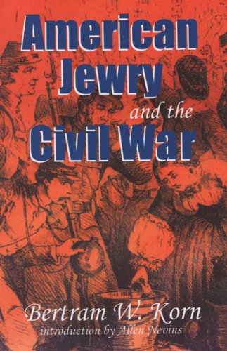 Cover for Bertram Wallace Korn · American Jewry and the Civil War (Paperback Book) (2009)