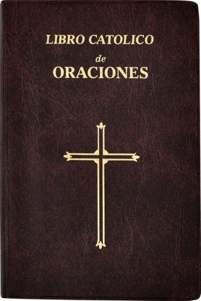 Cover for Maurus Fitzgerald · Libro Catolico De Oraciones (Taschenbuch) (1984)