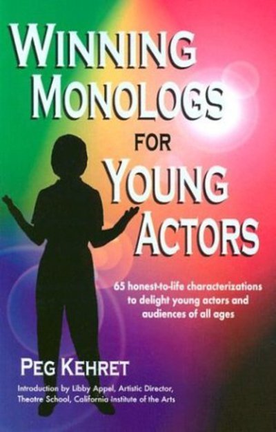 Cover for Kehret · Winning Monologs for Young Actors (Pocketbok) (1986)