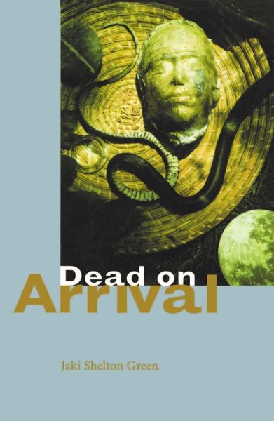 Cover for Jaki Shelton Green · Dead On Arrival (Paperback Book) [3 ed edition] (1983)