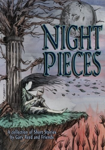 Night Pieces - Gary Reed - Livros - Caliber Comics - 9780985749385 - 2 de agosto de 2013