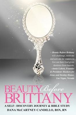 Cover for Dana McCartney Candillo · Beauty Before Brittany (Paperback Book) (2016)