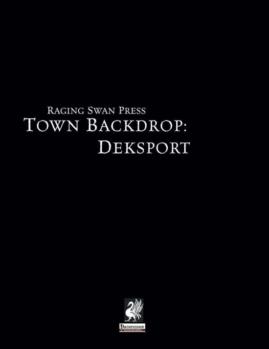Cover for Creighton Broadhurst · Raging Swan's Town Backdrop: Deksport (Paperback Book) (2014)