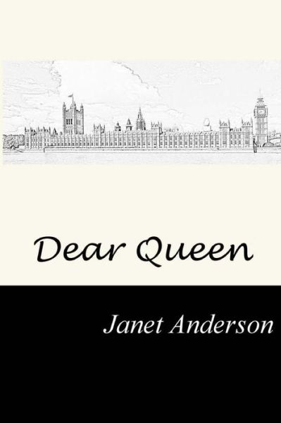 Cover for Janet Anderson · Dear Queen (Pocketbok) (2016)