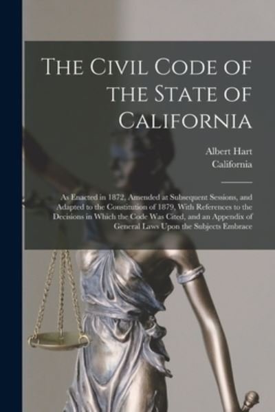 Cover for California · Civil Code of the State of California (Bok) (2022)