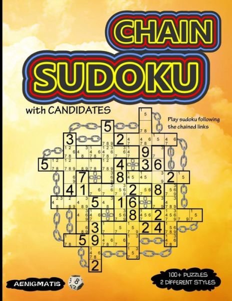 Cover for Aenigmatis · Chain Sudoku with Candidates (Paperback Book) (2019)