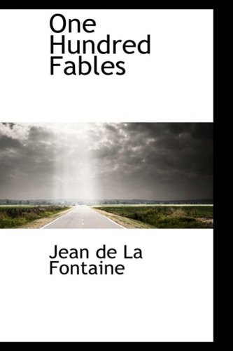 Cover for Jean De La Fontaine · One Hundred Fables (Hardcover Book) (2009)