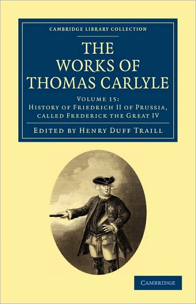 Cover for Thomas Carlyle · The Works of Thomas Carlyle - Cambridge Library Collection - The Works of Carlyle (Paperback Bog) (2010)