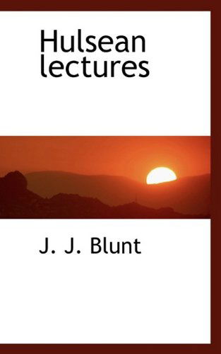 Cover for J. J. Blunt · Hulsean Lectures (Paperback Book) (2009)