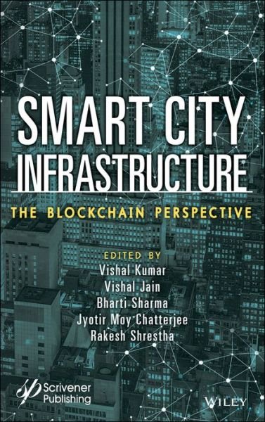 Cover for V Kumar · Smart City Infrastructure: The Blockchain Perspective (Hardcover Book) (2022)