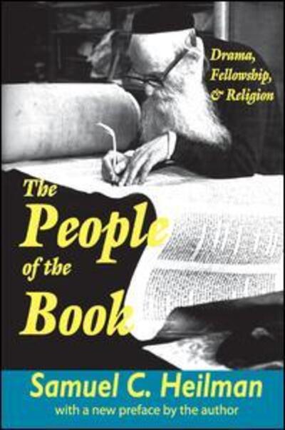 Cover for Samuel C. Heilman · The People of the Book: Drama, Fellowship and Religion (Hardcover Book) (2017)