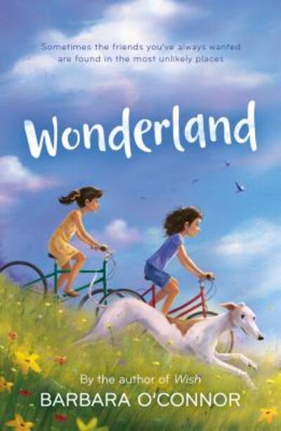 Cover for Barbara O'Connor · Wonderland: A Novel (Pocketbok) (2019)