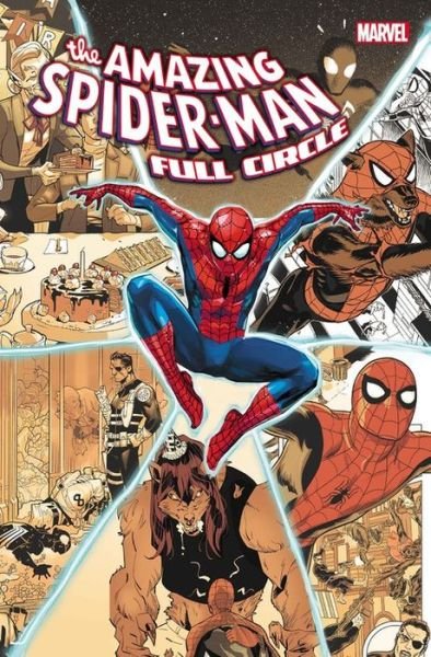 Cover for Nick Spencer · Amazing Spider-Man: Full Circle (Hardcover Book) (2020)