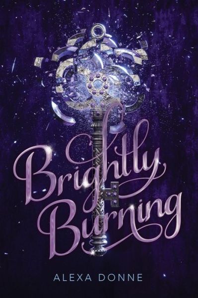 Cover for Alexa Donne · Brightly Burning (Paperback Book) (2020)