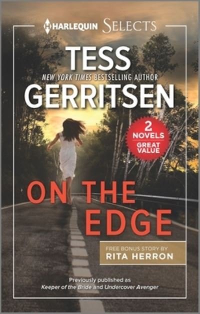 On the Edge - Tess Gerritsen - Livros - Harlequin - 9781335406385 - 9 de março de 2021