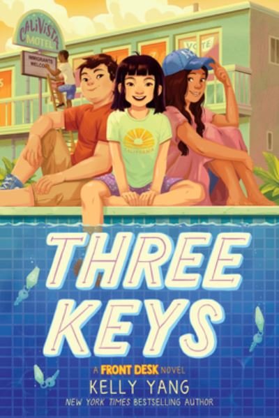 Cover for Kelly Yang · Three Keys (a Front Desk Novel) (Book) (2020)